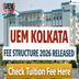 UEM Kolkata Fee Structure 2026 Released; Check Tuition Fee Here